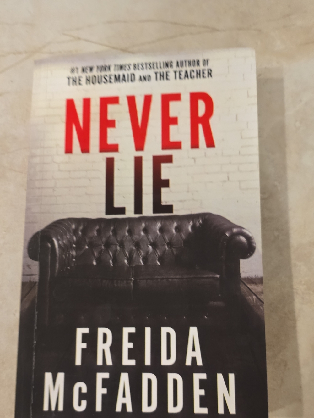Never Lie By Freida McFadden